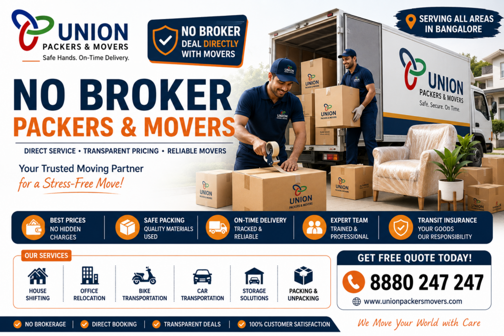 No Broker Packers and Movers in Bangalore offering direct booking, safe packing, house shifting, and reliable relocation services