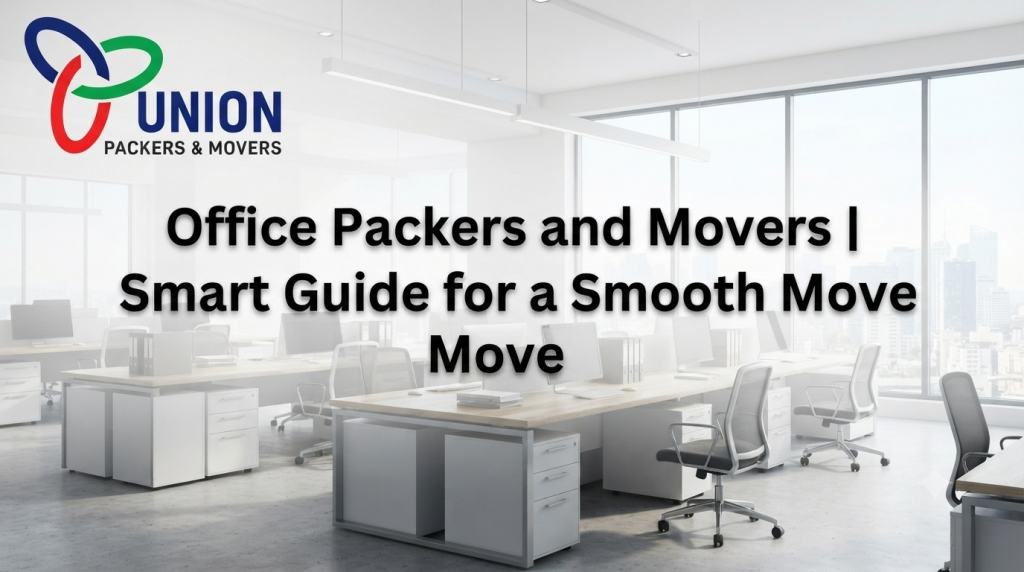 Office Packers and Movers